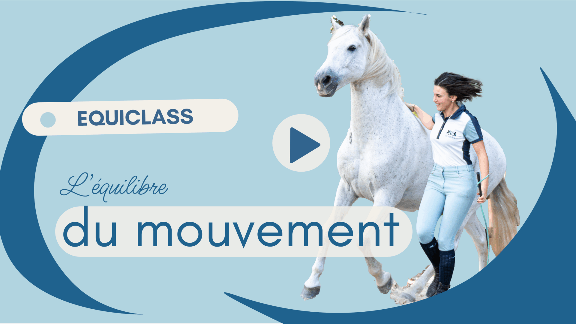 Equiclasse – L’équilibre du mouvement